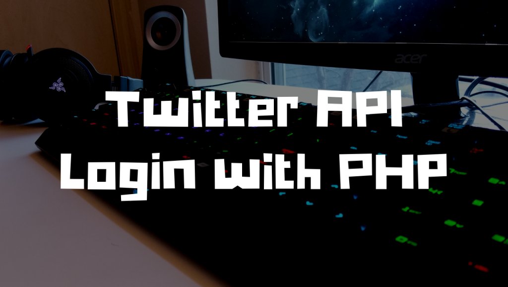 Twitter API Login with PHP – Justin Stolpe